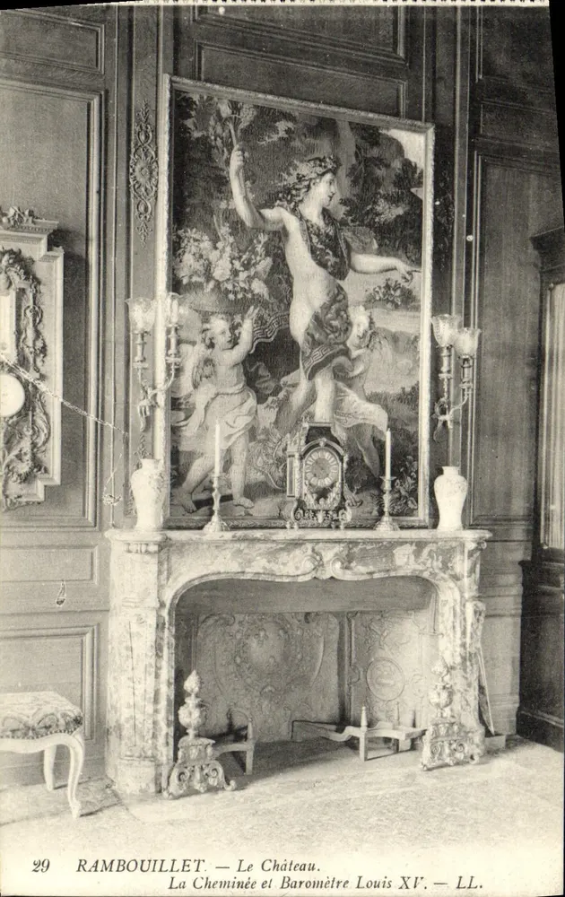Rambouillet — Das Schloss. Der Kamin und Barometer Louis XV. — LL. — N° 29 - Vorderseite
