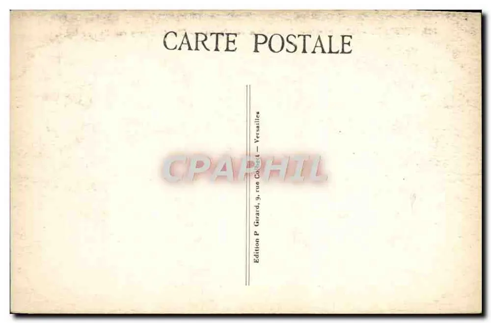 Versailles — Die Orangerie und das Wasserbecken der Schweizer — Edition P. Girard, 9, rue Colbert — n° 503 - Rückseite