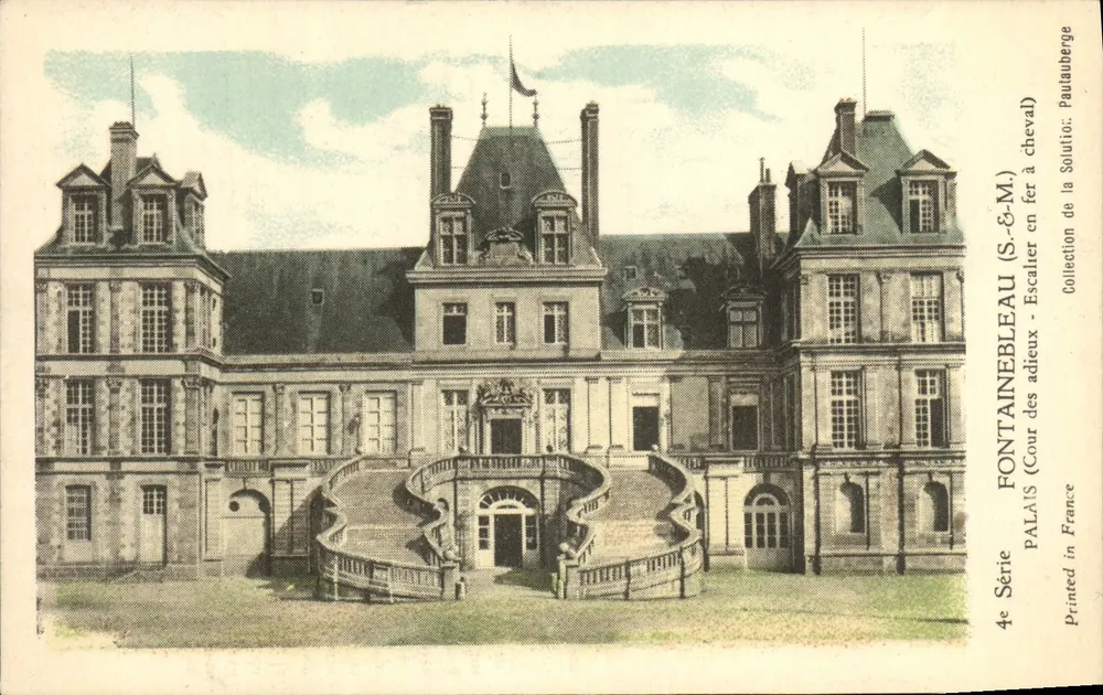 Castelo de Fontainebleau — Cour des Adieux, escalier à cheval — Collection de la Soultio (Série 4e) - Frente