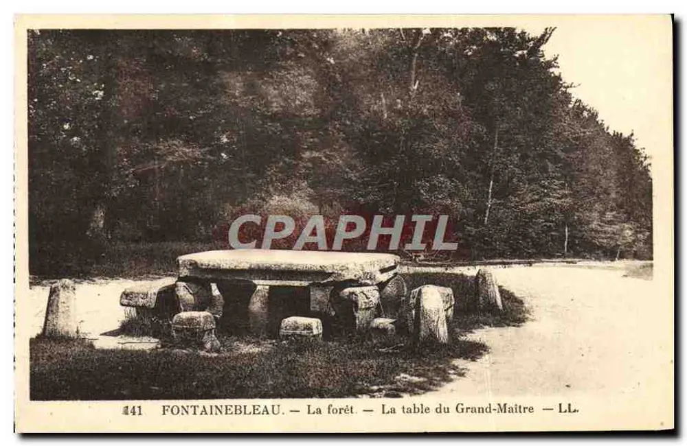 Fontainebleau — Die Forêt — Die Tafel des Großen Meisters — LL. n°441 - Vorderseite