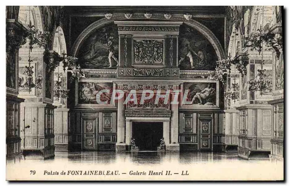 Palais de FONTAINEBLEAU — Galerie Henri II — LL - Vorderseite
