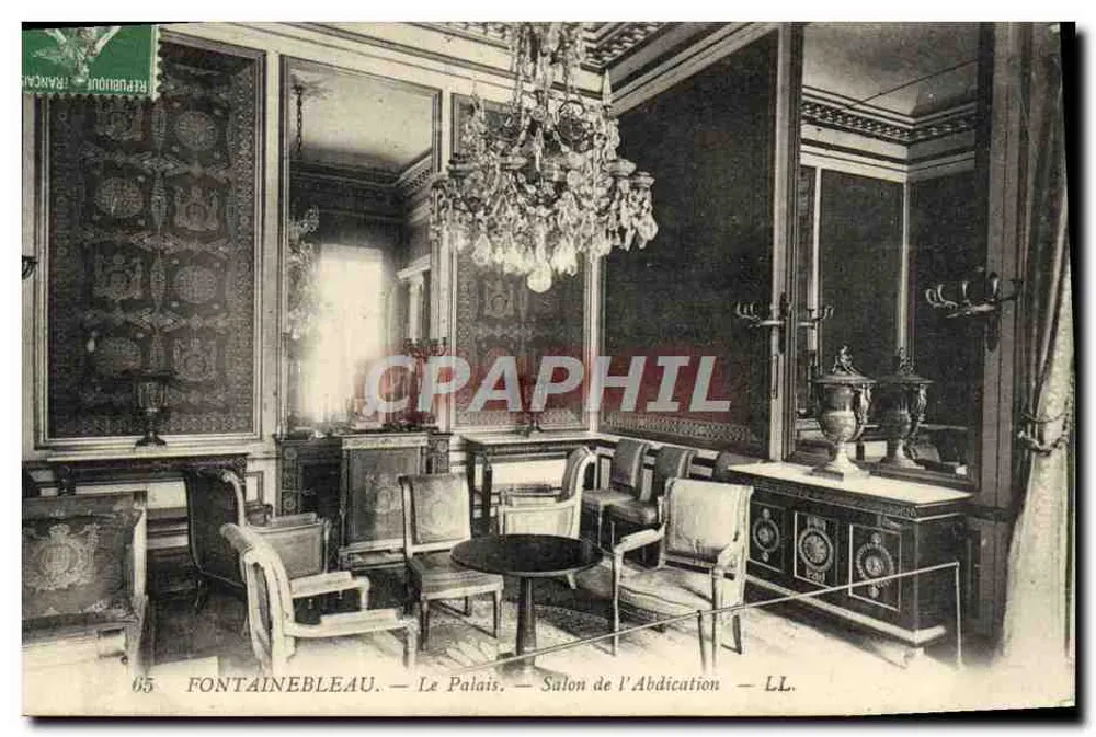 Fontainebleau — O Palácio — Salão da Abdicação — LL. - Frente
