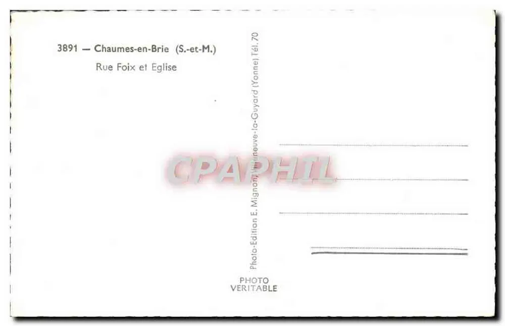Chaumes-en-Brie — Straße Foix und Kirche — E. Mignon - Rückseite