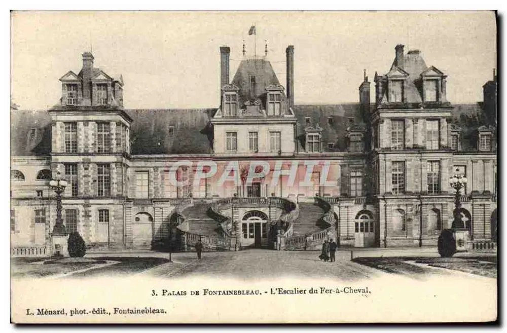 Palais de Fontainebleau — Die Eisenpferdestiege — L. Ménard, fot.-verlag, Fontainebleau - Vorderseite