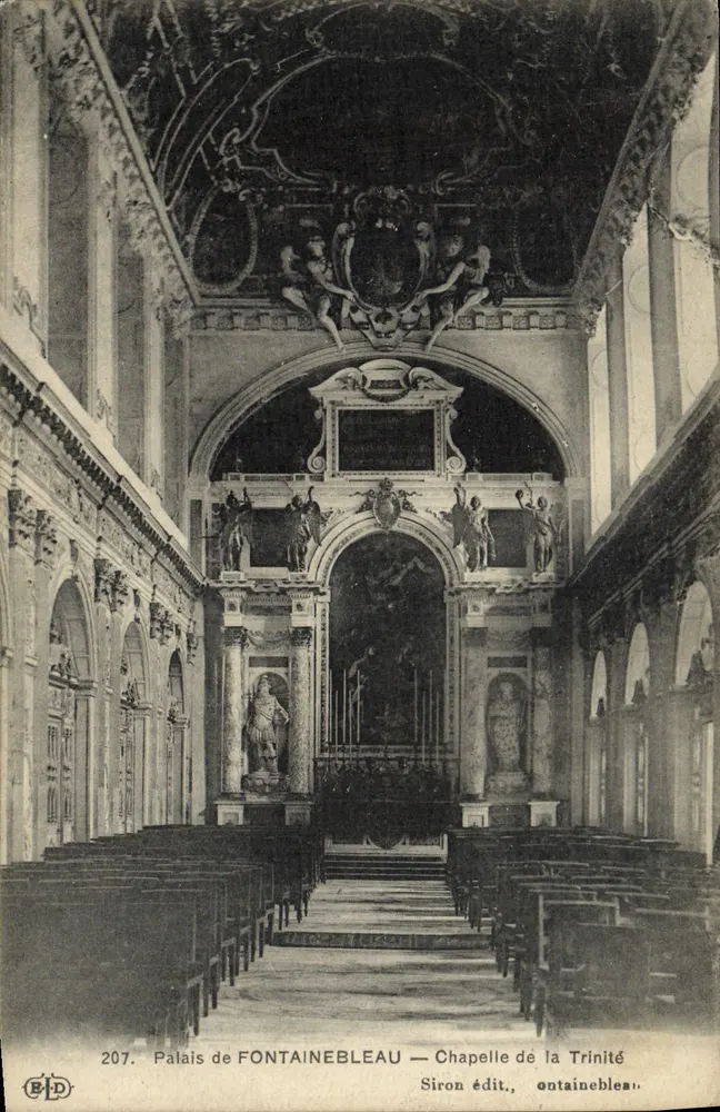 Palast von FONTAINEBLEAU — Kapelle der Dreifaltigkeit — Verlag Siron, Fontainebleau - Vorderseite