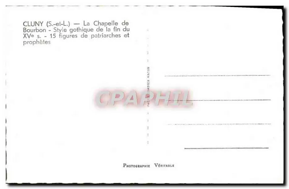 Cluny (S.-et-L.) — A Capela de Bourbon — Estilo gótico do final do século XV — 15 figuras de patriarcas e profetas - Verso