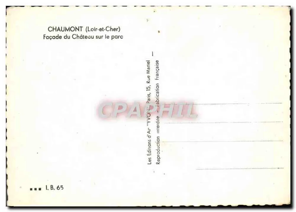 Chaumont (Loir-et-Cher) — Façade du Château sur le parc — Éditions d'Arvon - Verso
