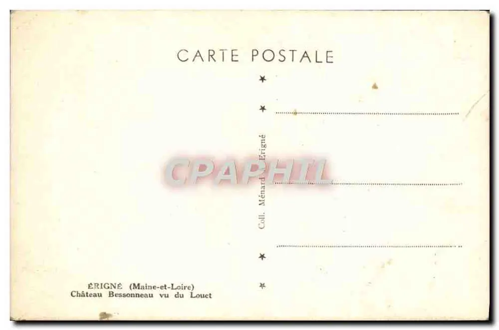 Érigné (Maine-et-Loire) — Castelo Bessonneau visto do Louct — Editor Ménard - Verso
