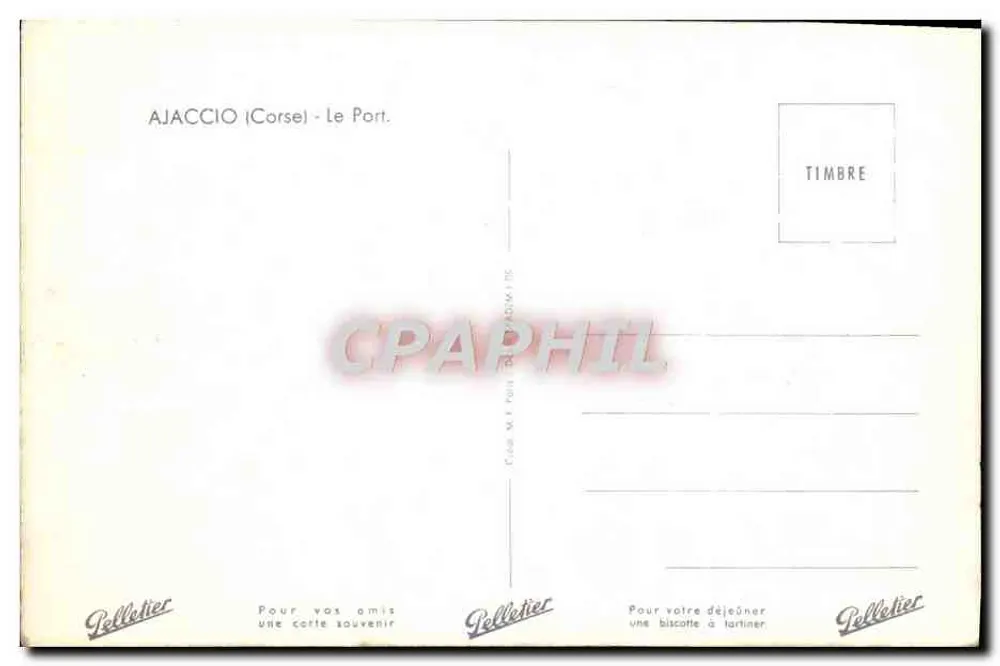 Ajaccio (Corse) - O Porto — editor Pelletier, número de série não visível - Verso