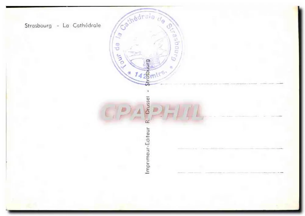 Estrasburgo - A Catedral — Impressor-Editor R. Drussel - Verso