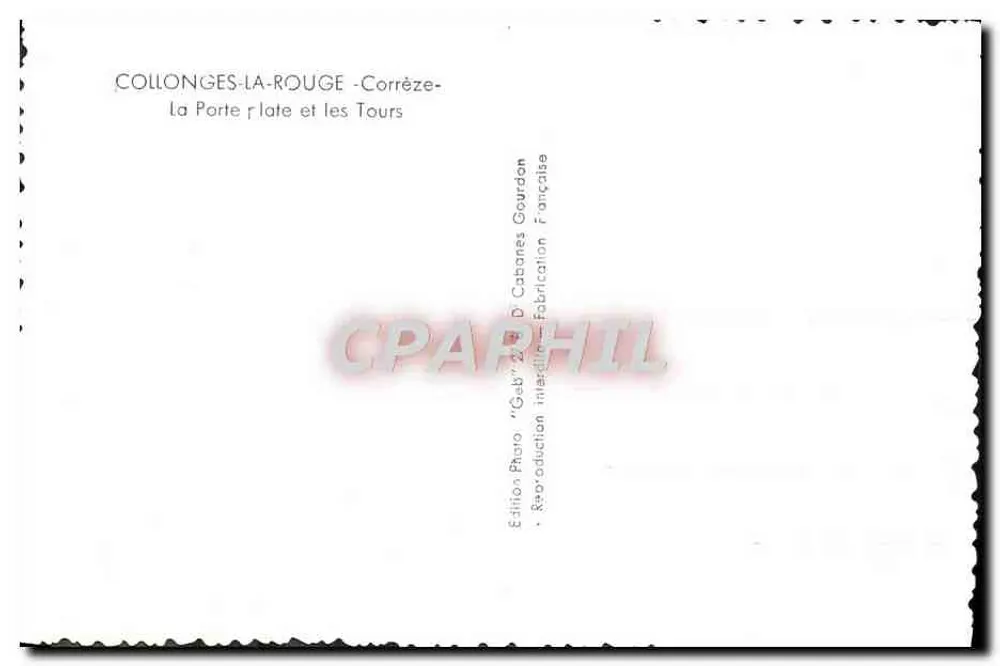 Collonges-la-Rouge - La Porte plate et les Tours — Édition Photo Gourdon - Rückseite