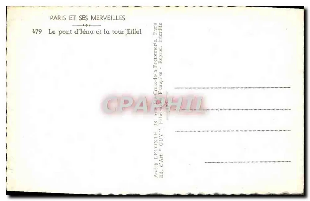 Paris und seine Wunder — Die Brücke von Iéna und die Eiffelturm — Verlag Leconte, Paris - Rückseite