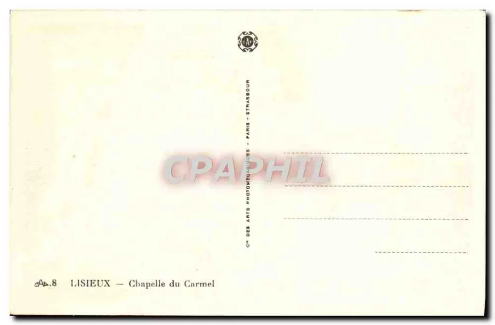 Lisieux — Capela do Carmelo — Cie des Arts Photomécaniques, Paris - Verso