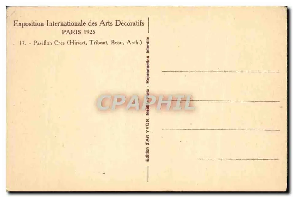 Pavillon Cres — Internationale Ausstellung für Dekorative Künste 1925 — Kunstausgabe YVON - Rückseite