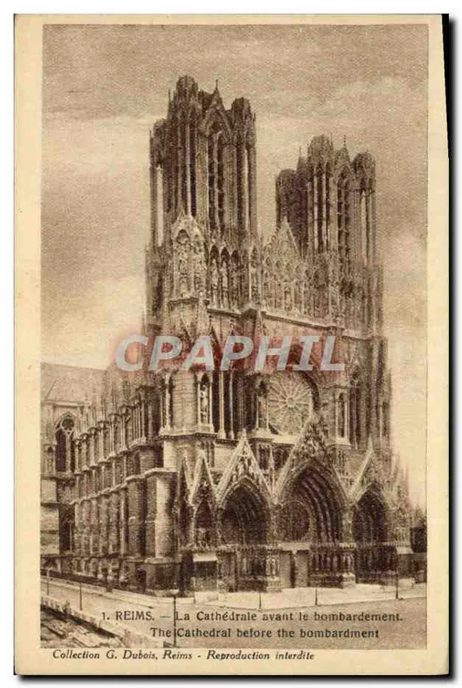 Reims — Ansicht der Kathedrale vor dem Bombenangriff — Sammlung G. Dubois, Reims - Vorderseite