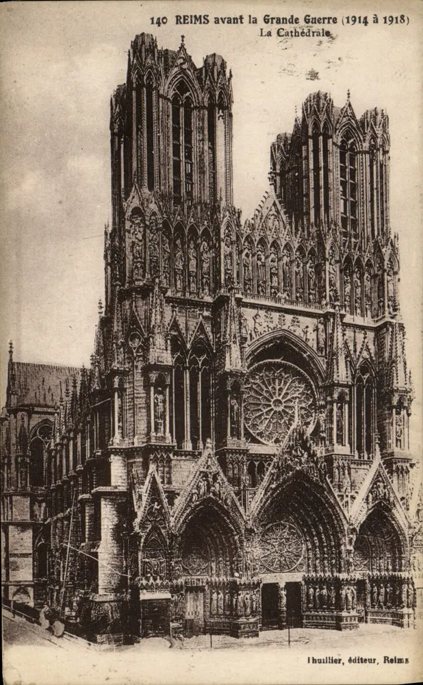 Reims — Die Kathedrale vor dem Großen Krieg (1914 bis 1918) — Verlag Huillier, Reims, Nr. 140 - Vorderseite