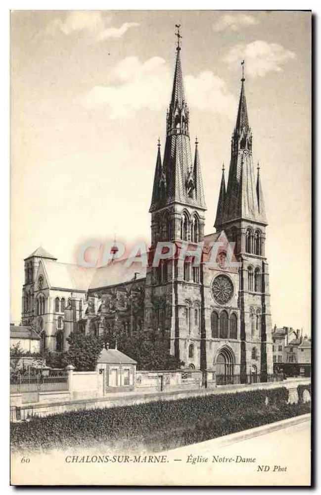 Chalons-sur-Marne — Igreja de Nossa Senhora — ND Phot - Frente