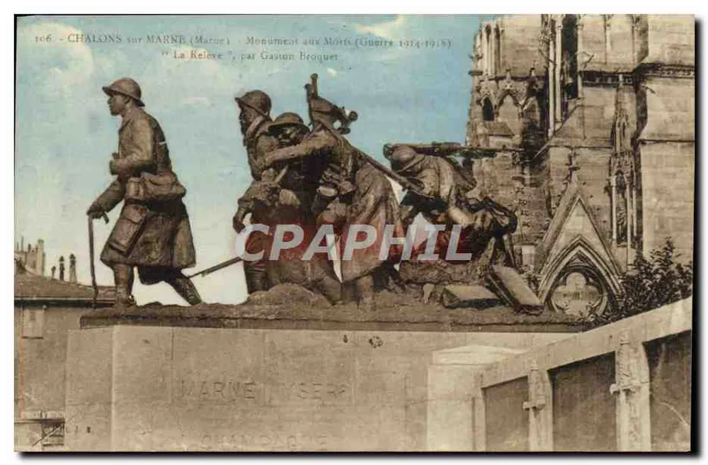 Châlons-sur-Marne (Marne) — Gedenkstein für die Toten (Krieg 1914-1918) "La Relève", von Gaston Broquet - Vorderseite