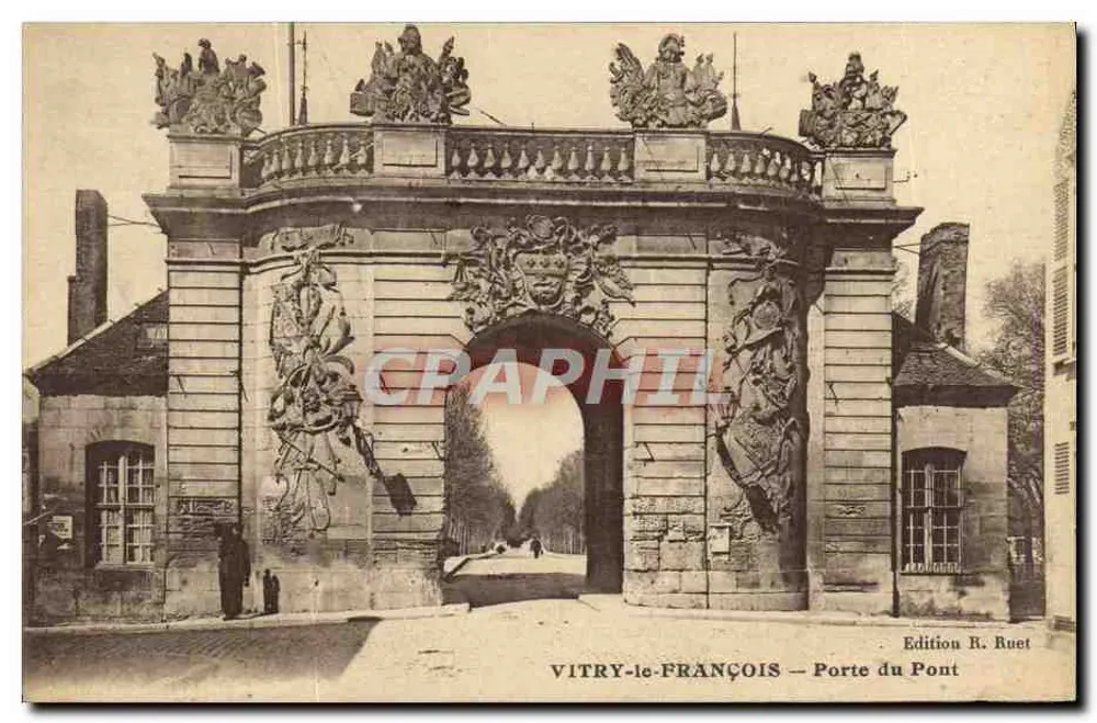VITRY-le-FRANÇOIS — Tor des Brückens — Edition B. Ruet - Vorderseite