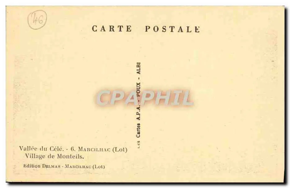 Tal des Célé - Dorf Monteils — Edition Delmas - Marcilhac (Lot) - Rückseite