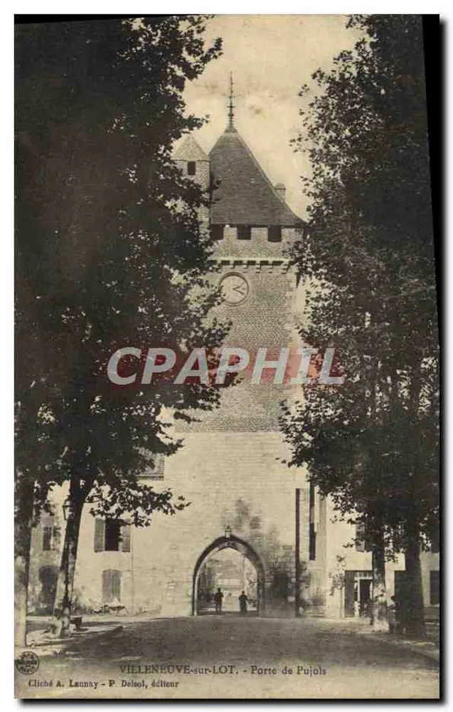 Villeneuve-sur-Lot — Porte de Pujols — Cliché A. Launay - P. Delsol, Verlag - Vorderseite