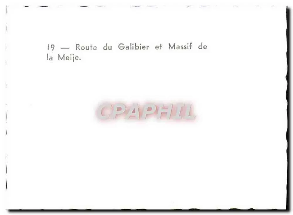 Rodovia do Galibier e Massif da Meije — n°19 - Verso
