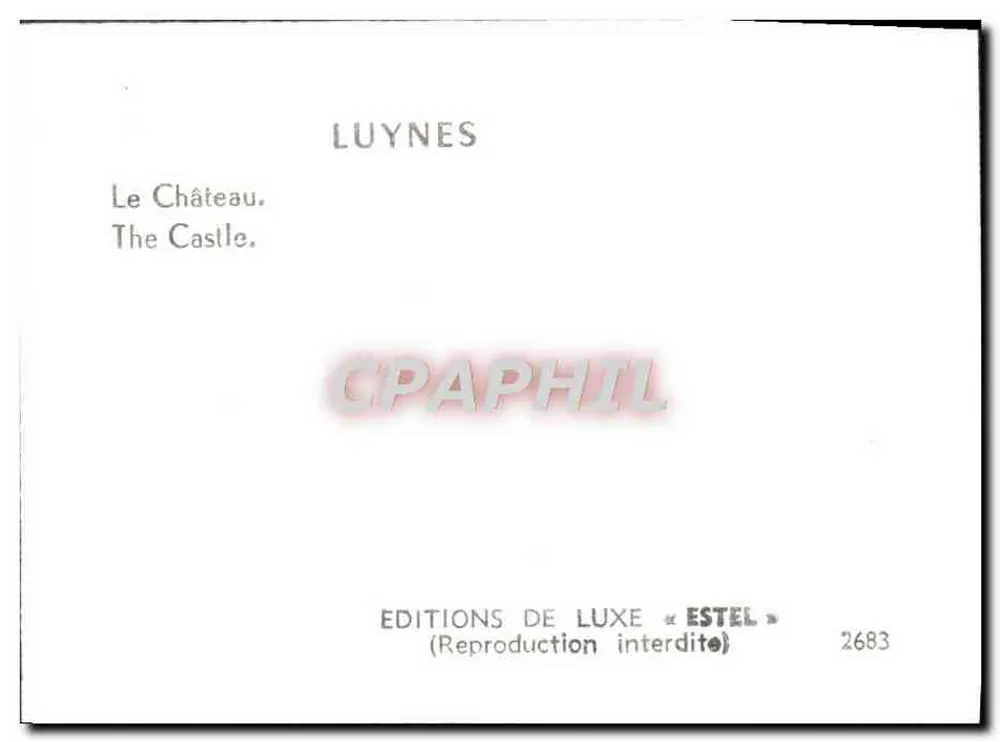 Luynes — O Castelo — Edições de Luxo « Estel » n° 2683 - Verso