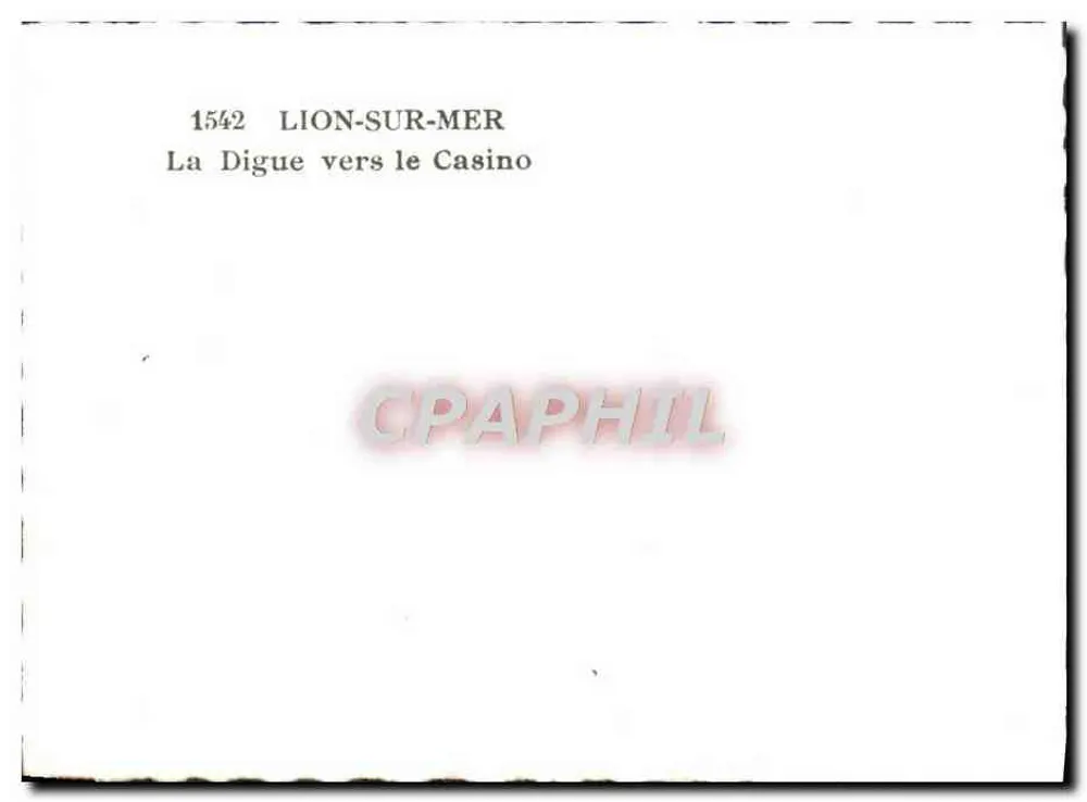 Lion-sur-Mer — A Digue em direção ao Casino — 1542 - Verso