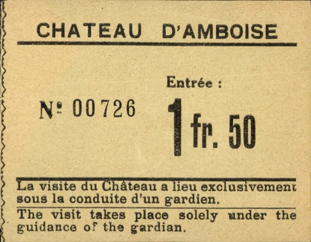 Castelo de Amboise — Visita guiada — Entrada 1 fr. 50 — N° 00726 - Frente