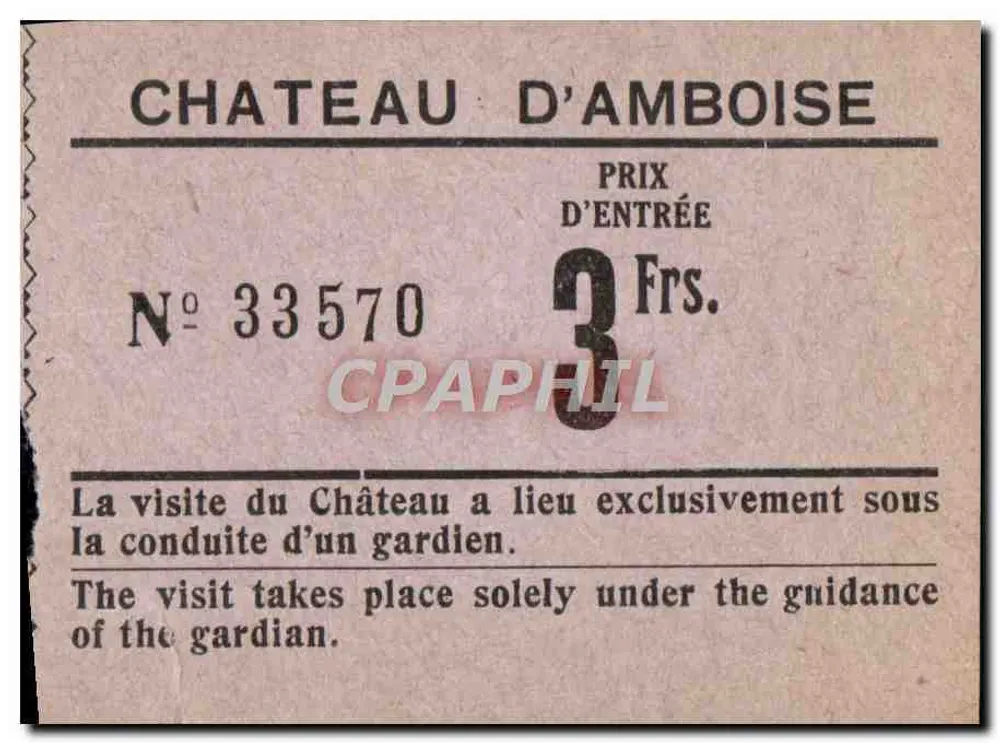 Castelo de Amboise — bilhete de entrada n° 33570 — preço 3 francos - Frente