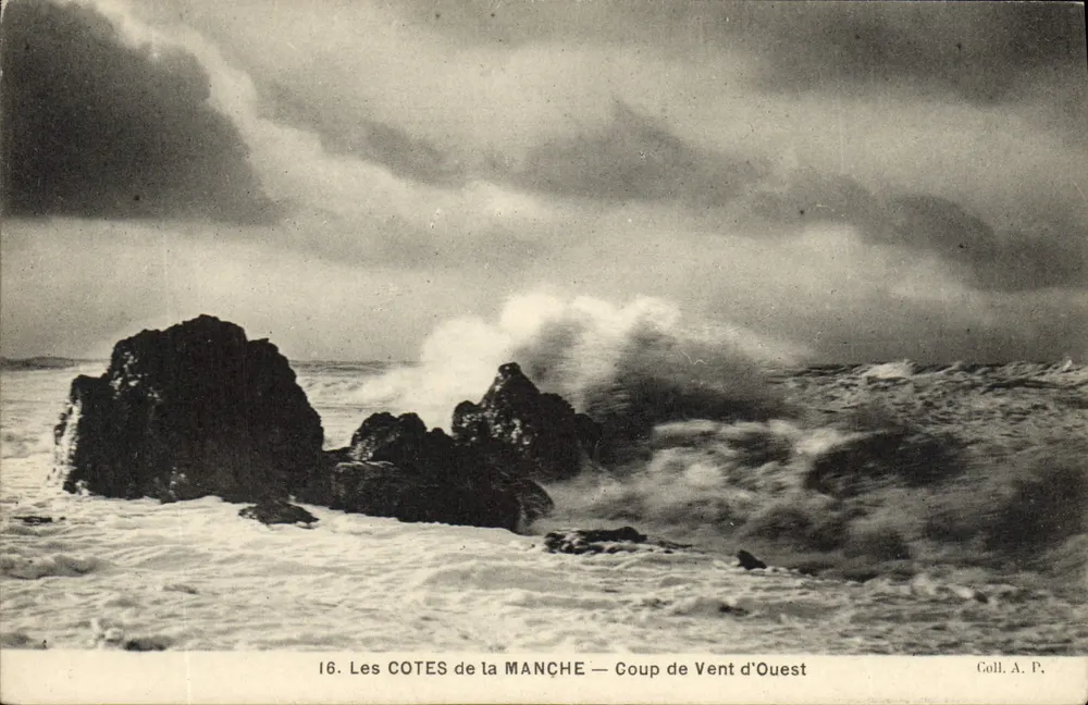 As COTES da MANCHE — Coup de Vent d'Ouest — Coll. A. P. n°16 - Frente