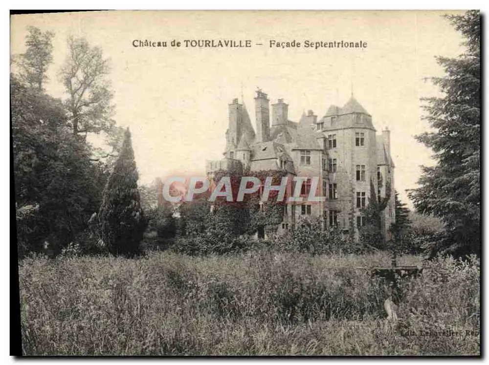 Schloss TOURLAVILLE — Nordseite — Verlag Légeratier, R69 - Vorderseite