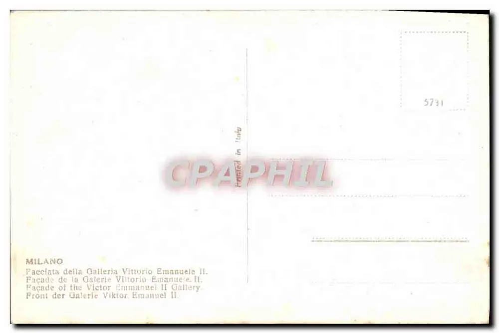Mailand — Fassade der Galleria Vittorio Emanuele II — unbekannter Verlag, Seriennummer 5731 - Rückseite