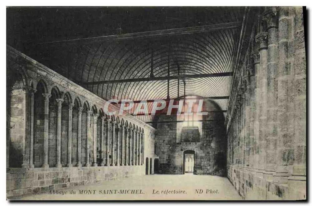 Abtei MONT SAINT-MICHEL — Das Refektorium — ND Phot. - Vorderseite