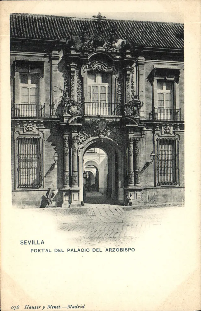 Sevilla — Portal des Bischofspalastes — Hausser y Menet, n° 678 - Vorderseite