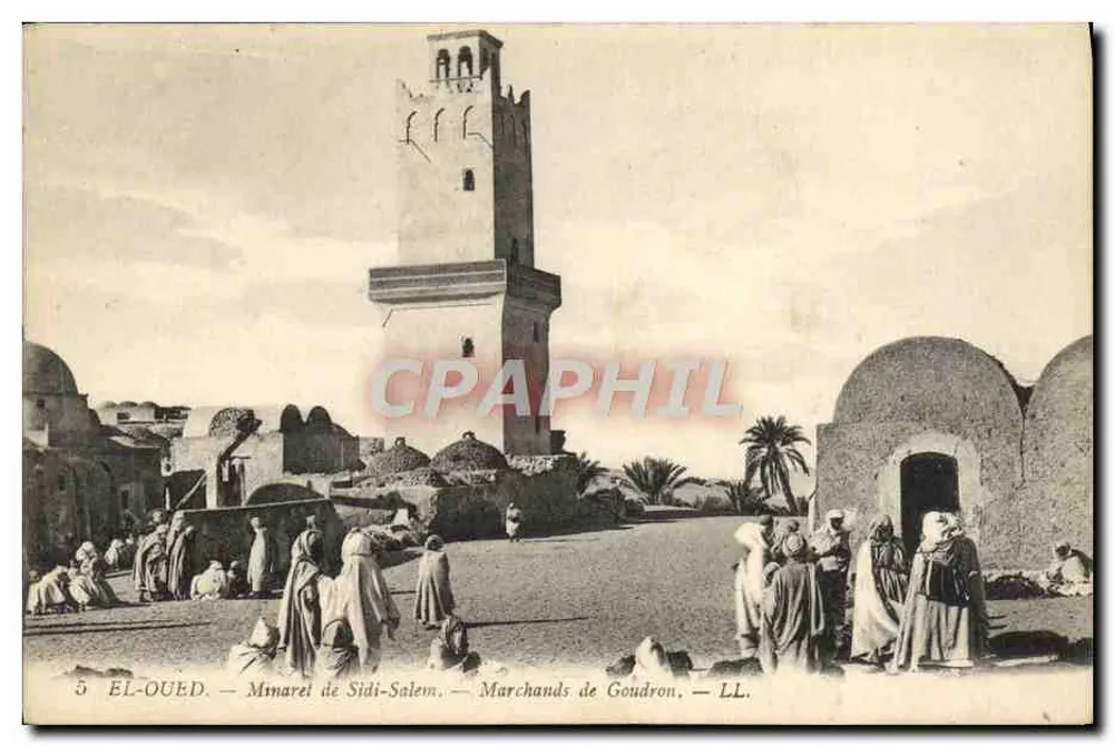 El-Oued — Minaret von Sidi-Salem — Teerhändler — LL - Vorderseite