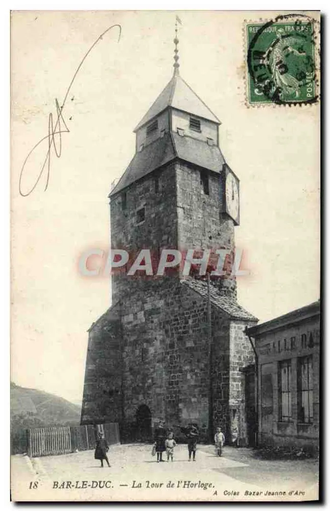 Bar-le-Duc — Torre da Hora — A. Colas, Bazar Jeanne d'Arc - Frente
