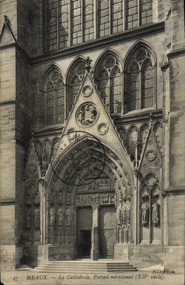 Meaux — Die Kathedrale, Südtor (14. Jahrhundert) — ND Phot. - Vorderseite