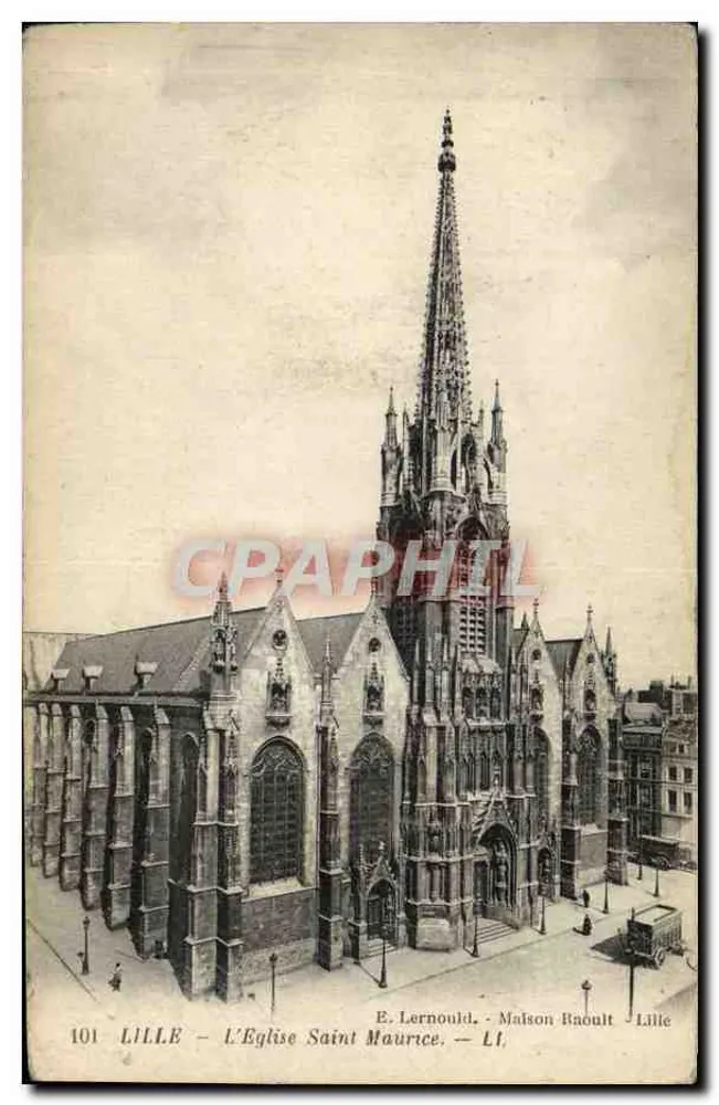 LILLE — A Igreja de São Maurício — E. Lernould - Maison Raoult - Frente