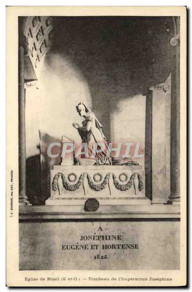 Kirche von Rueil (S.-et-O.) — Grab der Kaiserin Joséphine — A. BONDIER, Versailles - Vorderseite