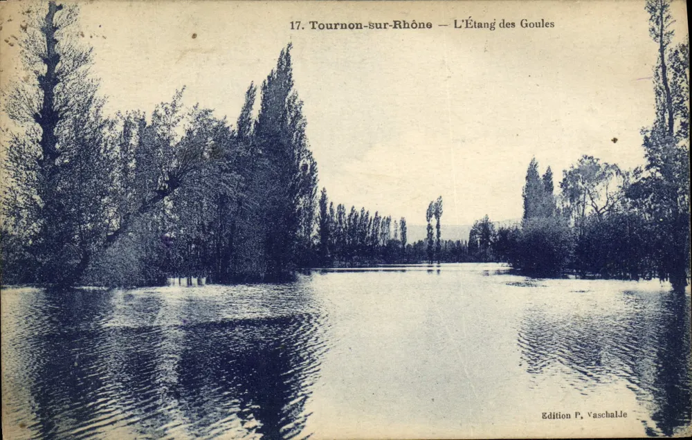 Tournon-sur-Rhône — Der See der Goules — Edition P. VaschalJe - Vorderseite