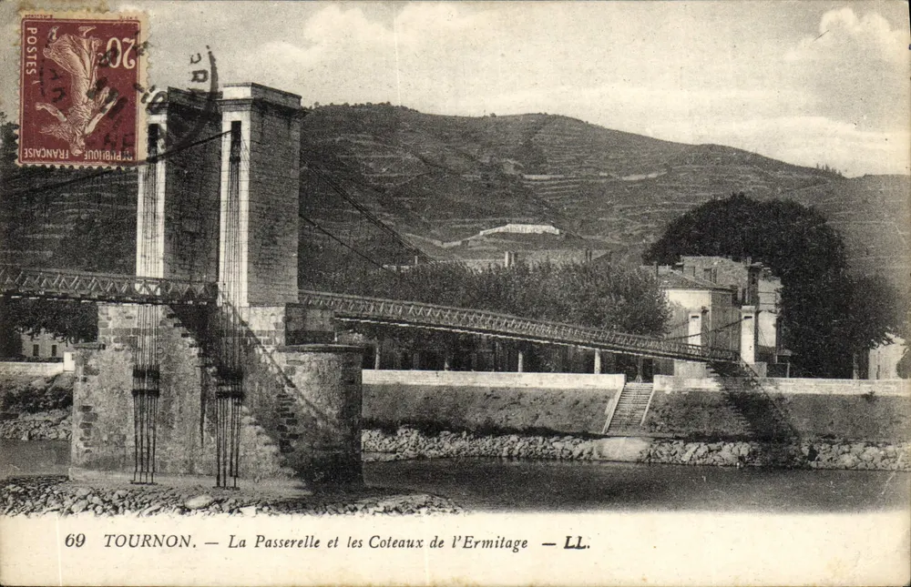 Tournon — La Passerelle et les Coteaux de l’Ermitage — LL. - Vorderseite