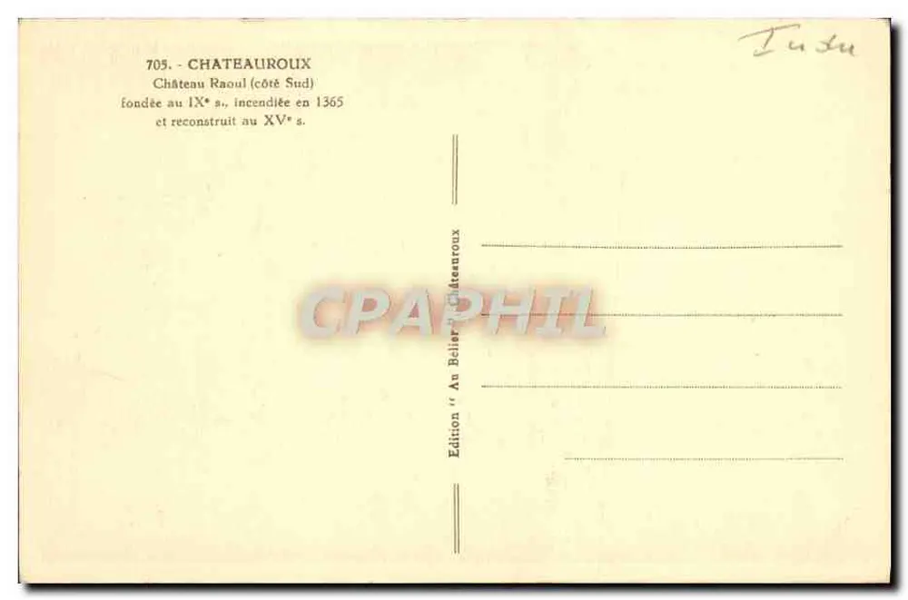 Castelo Raoul (lado Sul) — Châteaureoux — Edição Au Belier - Verso