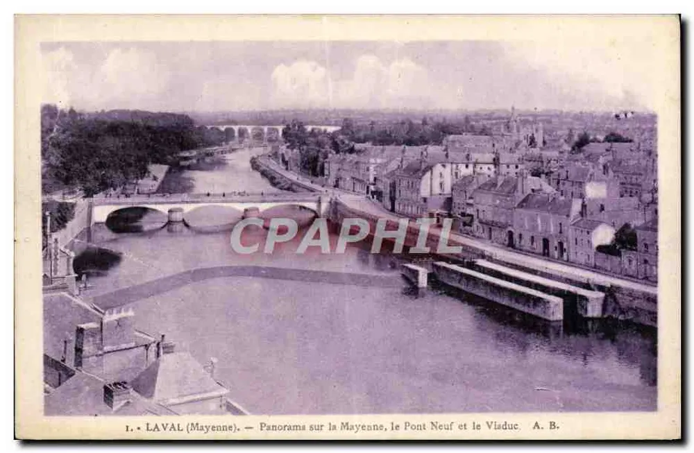 Laval (Mayenne) — Panorama der Mayenne, des Pont Neuf und des Viaducs — A. B. - Vorderseite