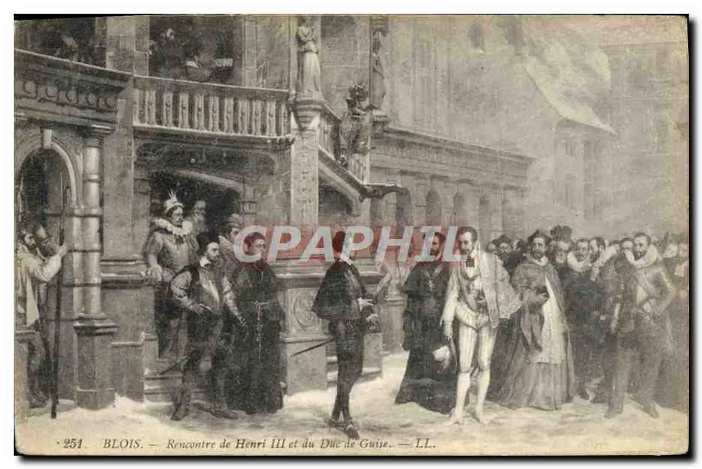 Blois — Begegnung zwischen Henri III und dem Herzog von Guise — LL. — Nr. 251 - Vorderseite