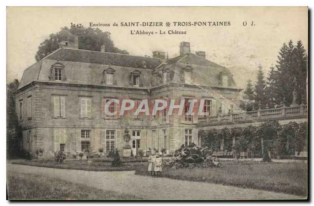 Um SAINT-DIZIER — THREE-FONTAINES — Die Abtei — Das Schloss — O J. - Vorderseite