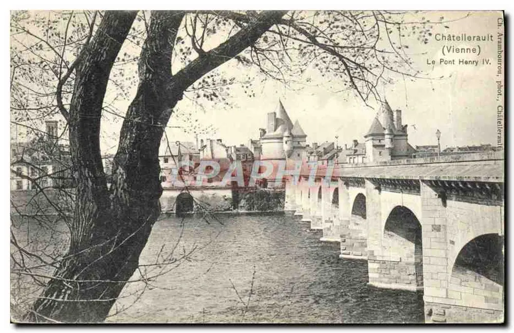 चातेलरॉऊ (वियन) - हेनरी चौथे के पुल - डॉ. अरांबूरौ, फोटोग्राफर चातेलरॉऊ - आगे