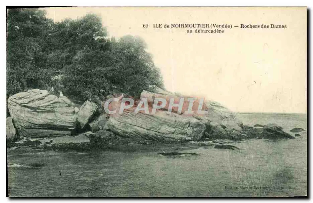 Insel Noirmoutier (Vendée) — Felsen der Damen am Hafen — Edition Martin Delvigne, Nr. 69 - Vorderseite