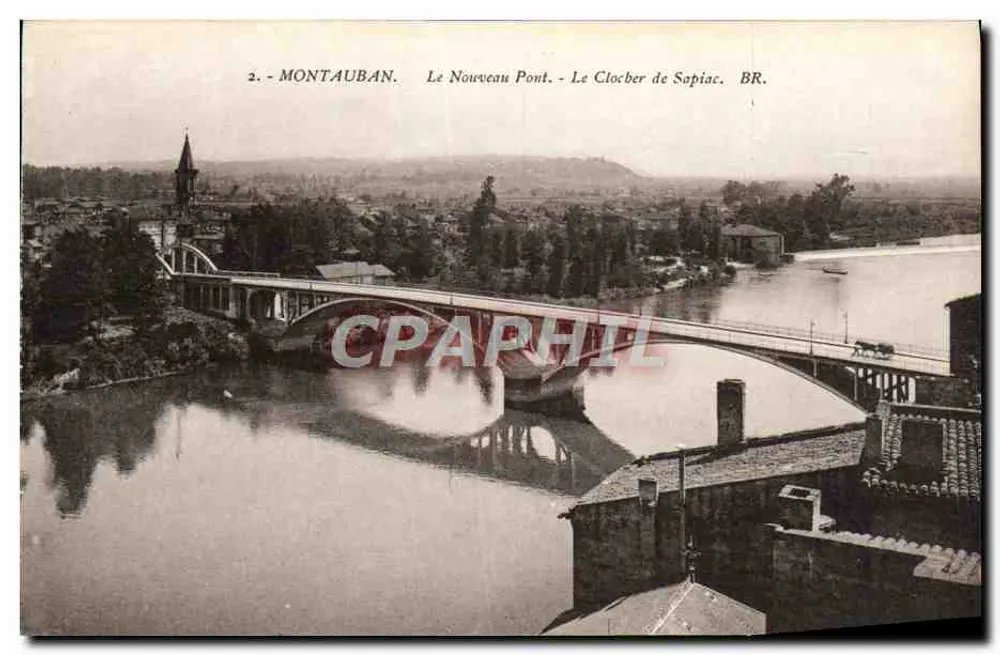 Montauban — Der Neue Brücke und der Turm von Sapiac — Bloc frères, Bordeaux - Vorderseite