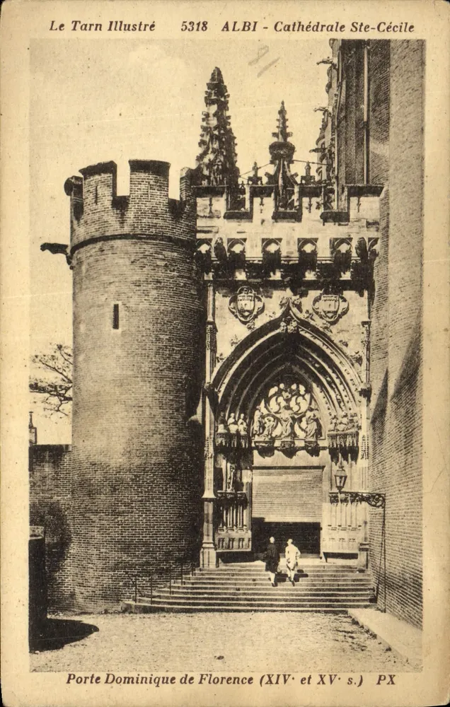 Albi - Kathedrale Ste-Cécile — Porte Dominique de Florence (14. und 15. Jahrhundert) — Le Tarn Illustré n°5318 - Vorderseite